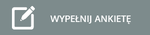 Wypełnij ankietę